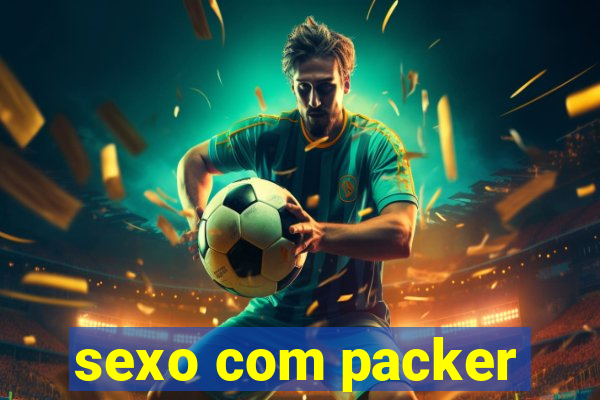 sexo com packer